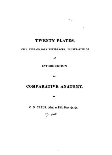 An introduction to the comparative anatomy of animals, tr. by R.T. Gore. 2 vols. [and] Plates