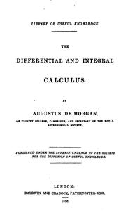 The differential and integral calculus. [Followed by] Elementary illustrations of the ..