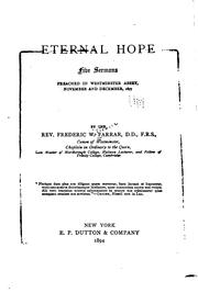 Eternal Hope: Five Sermons Preached in Westminster Abbey, November and December, 1877