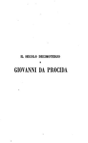 Il secolo decimoterzo e Giovanni da Procida