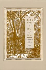The Creek War of 1813 and 1815 [i.e. 1814]