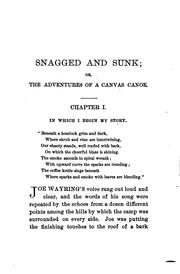 Snagged and sunk, or, The adventures of a canvas canoe