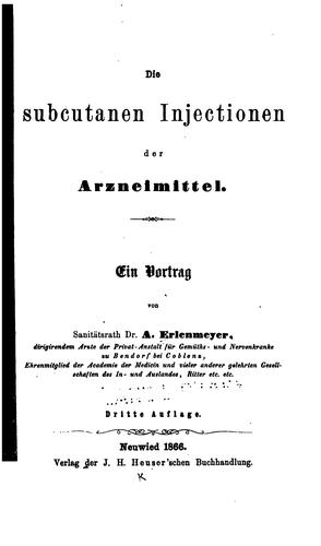 Die subcutanen Injectionen der Arzneimittel