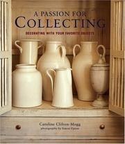 A Passion for Collecting