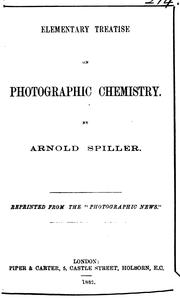 Elementary treatise on photographic chemistry