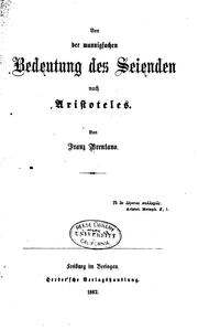 Von der mannigfachen Bedeutung des Seienden nach Aristoteles..