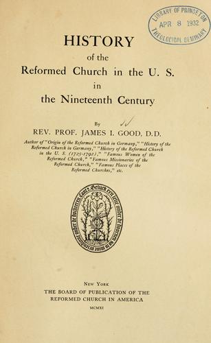 History of the Reformed Church in the U. S. in the nineteenth century