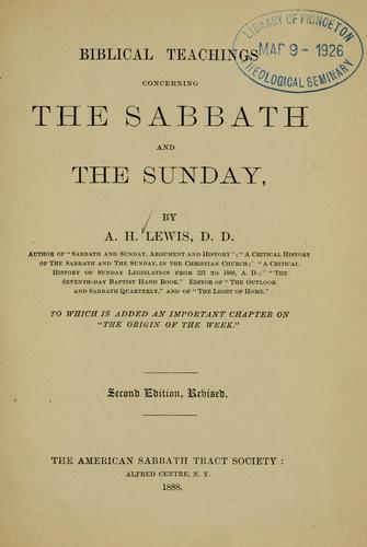 Biblical teachings concerning the Sabbath and the Sunday