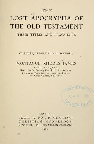 The lost Apocrypha of the Old Testament