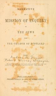 Narrative of a mission of inquiry to the Jews from the Church of Scotland in 1839