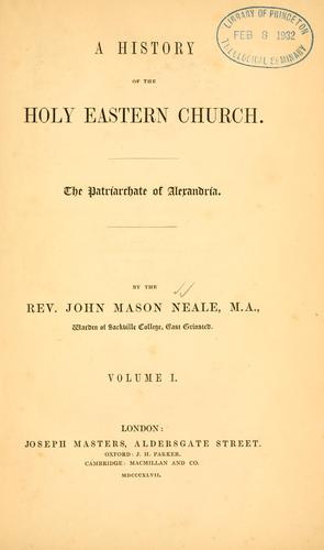 A history of the Holy Eastern Church