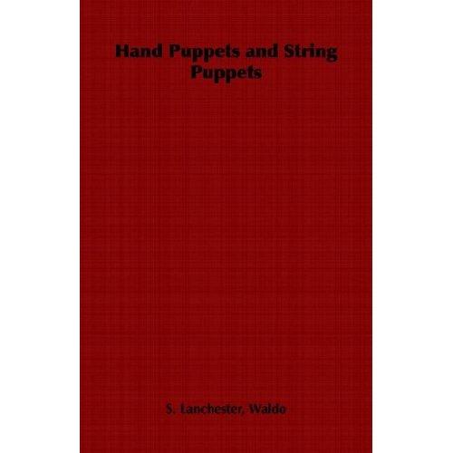 Hand puppets and string puppets