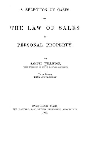 A selection of cases on the law of sales of personal property