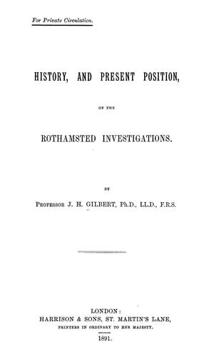 History, and present position, of the Rothamsted investigations