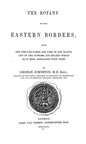 The botany of the Eastern Borders