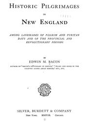 Historic pilgrimages in New England