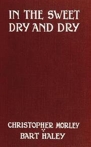 In the Sweet Dry and Dry