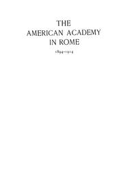 The American academy in Rome, 1894-1914
