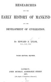 Researches into the early history of mankind and the development of civilization