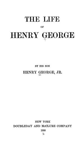 The life of Henry George