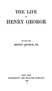 The life of Henry George