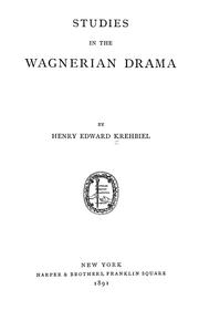Studies in the Wagnerian drama