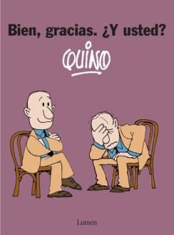 Bien, gracias, ?y Usted?