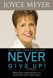 Never give up