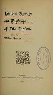 Historic byways and highways of Old England