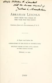 Abraham Lincoln seen from the field in the war for the Union