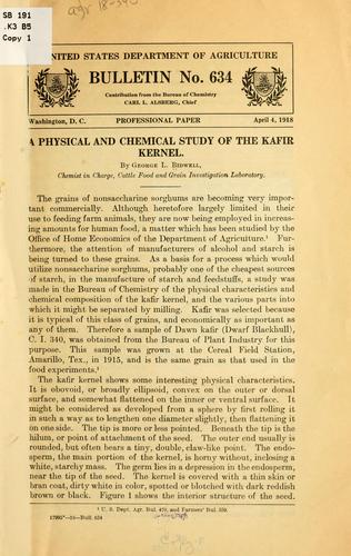 A physical and chemical study of the kafir kernel