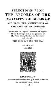 Selections from the records of the regality of Melrose