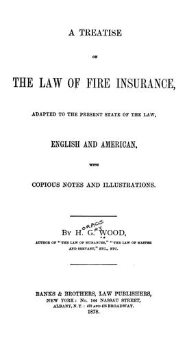 A treatise on the law of fire insurance