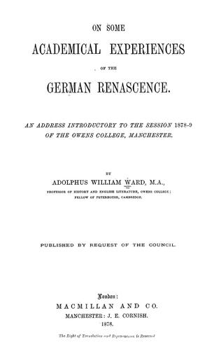 On some academical experiences of the German Renascence