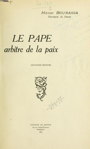 Le Pape, arbitre de la paix