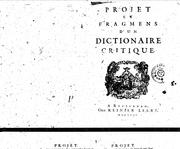 Projet et fragmens d'un dictionnaire critique