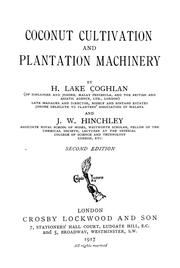 Coconut cultivation and plantation machinery