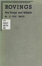 Rovings, sea songs and ballads