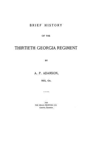 Brief history of the Thirtieth Georgia Regiment