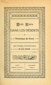 Trente années dans les déserts de l'Amérique du nord