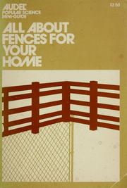 All about fences for your home