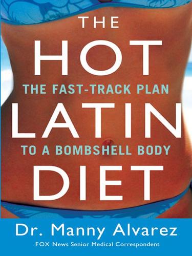 The Hot Latin Diet