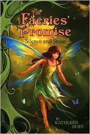 Silence and Stone (The Faeries' Promise #1)