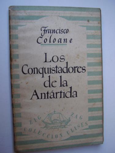 Los conquistadores de la Antártida