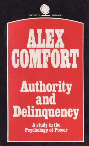 Authority and delinquency in the modern state