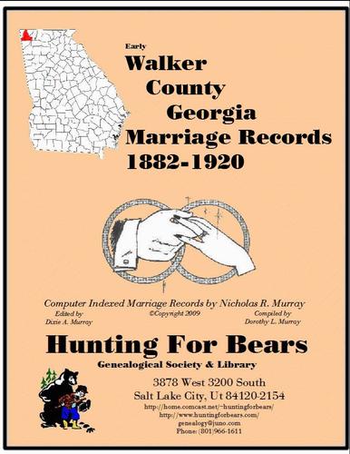 Early Walker County Georgia Marriage Records 1882-1920