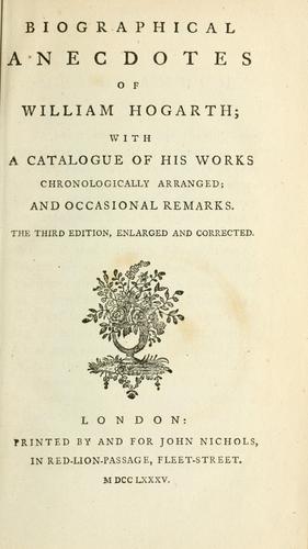 Biographical anecdotes of William Hogarth