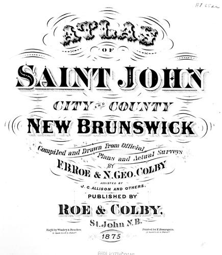 Atlas of Saint John, city and county, New Brunswick