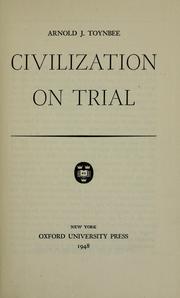 Civilization on trial
