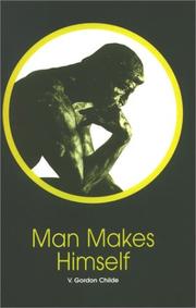 Man Makes Himself (New Thinker's Library)
